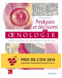 Analyses and Decisions in Oenology: Practical Guide for the Laboratory and Cellar by Chantal Bonder