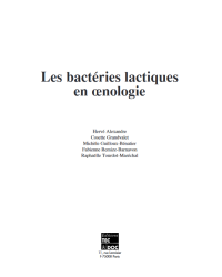 Les bactéries lactiques en oenologie (French Edition): Current Knowledge by Hervé Alexandre