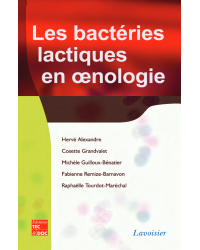 Les bactéries lactiques en oenologie (French Edition): Current Knowledge by Hervé Alexandre