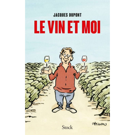 The Wine and Me | Jean-Francois Dupont