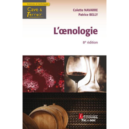 L'oenologie (8th edition in French) by Colette Navarre & Patrice Belly