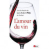 The Love of Wine | Jean-Robert Pitte
