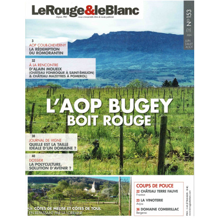 Magazine LeRouge&leBlanc n°153: AOP Bugey enjoys red wine (June-July-August 2024)