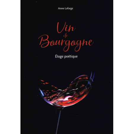 Burgundy Wine | Anne Lafarge