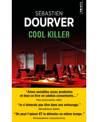 Cool killer - Sébastien Dourver | Points