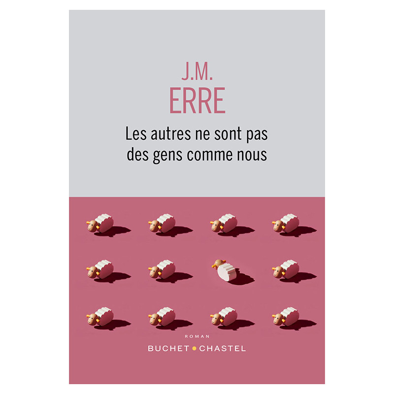 Others are not people like us - Jean-Marcel Erre | Buchet-Chastel