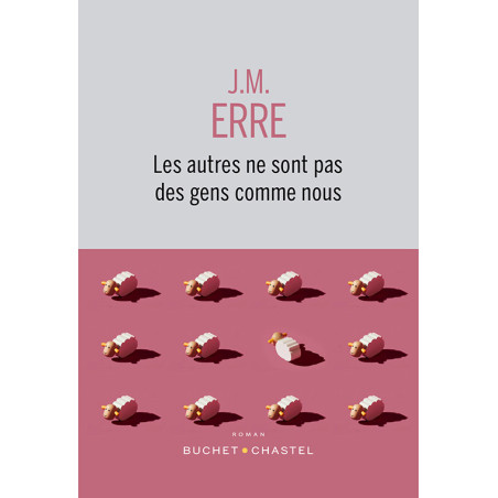 Others are not people like us - Jean-Marcel Erre | Buchet-Chastel