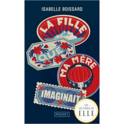 The Girl ma Mother Imagined - Isabelle Boissard | Pocket