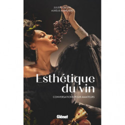 Esthétique du vin | Julien Gacon, Aurelie Labruyere