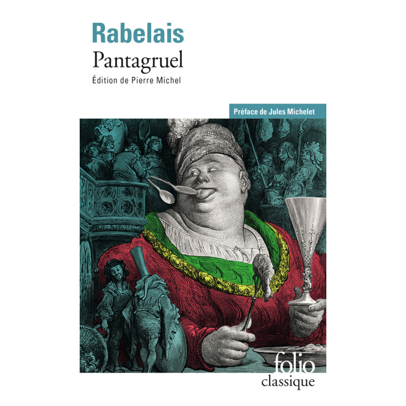 Pantagruel by François Rabelais | Folio | Classic Edition