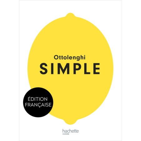 SIMPLE (in french) by Yotam Ottolenghi | Hachette