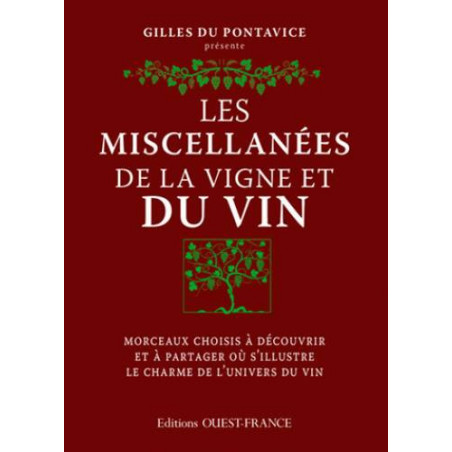 The Miscellanies of the Vine and Wine | Gilles Du Pontavice