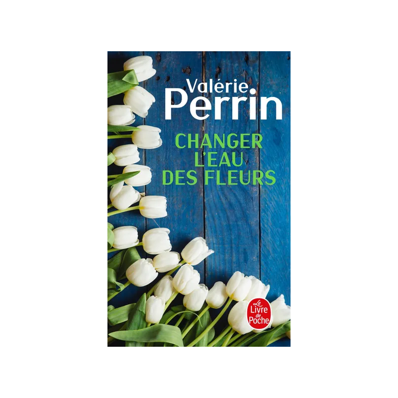 Changing the Water of the Flowers | Valérie Perrin