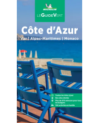 Guide Vert Côte d'Azur : Var, Alpes-Maritimes, Monaco | Michelin (French edition)