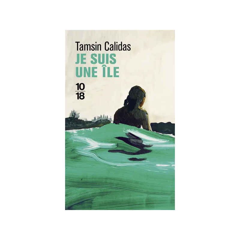 Je suis une île (French edition) - Tamsin Calidas