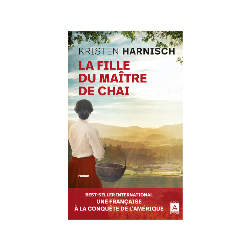 La fille du maître de chai (novel in French) by Kristen Harnisch