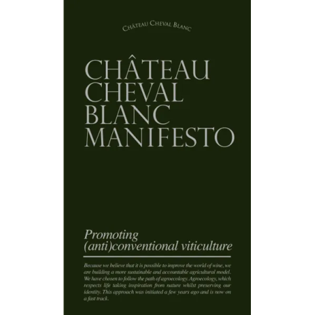 Château Cheval Blanc Manifesto: Promoting (Anti)Conventional Viticulture - English Edition