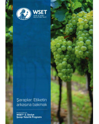 WSET Level 2 Award in Wines: Seviye 2 Şaraplar: Etiketin arkasina Bakmak (2nd edition in Turkish)