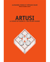 Artusi : La science en cuisine et l'art de bien manger (French edition) by Alessandra Pierini and Stéphane Solier