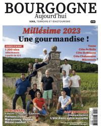 Bourgogne Aujourd'hui No. 178: Special 2023 Vintage (French edition)