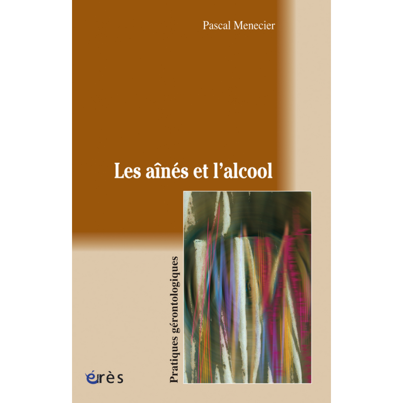 Les aînés et l'alcool (French Edition) by Pascal Menecier