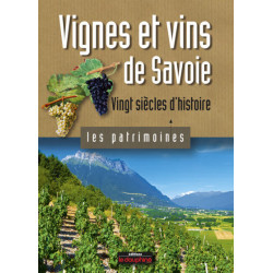 Vignes et vins de Savoie, vingt siècles d'histoire (French Edition) by Maurice Messiez