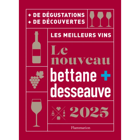 Le Nouveau Bettane et Desseauve - Les meilleurs vins 2025 (French edition)