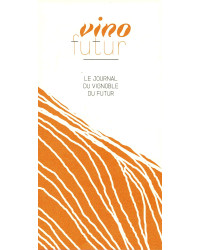 Revue Vinofutur n°1 - Wine in the Face of Climate Change (French Edition)