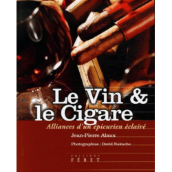 Le vin et le cigare :...