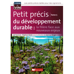 Petit précis tome 5 : Développement durable, la filière face aux nouveaux enjeux (French edition)