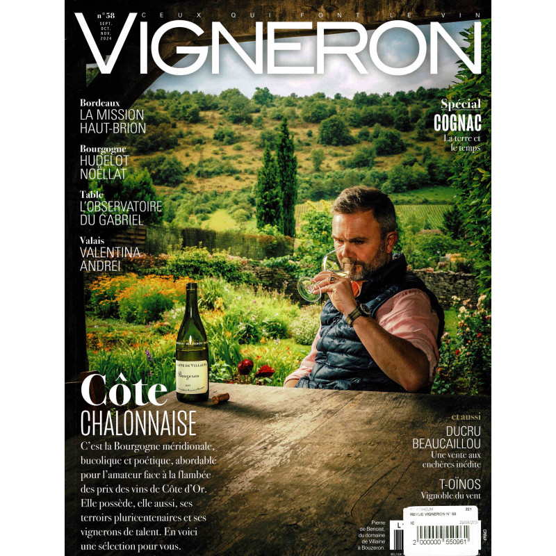 Revue Vigneron n°58, ceux qui font le vin (French edition) Côte Chalonnaise - Special Cognac - La Mission Haut-Brion