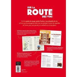 On the Wine Road: The Wine Tourism Guide in France (French Edition) - 40 Itineraries, 650 Producer Addresses