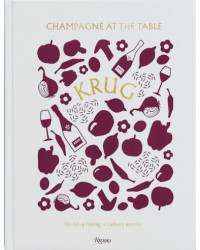 Krug Champagne at the Table: The Art of Pairing, A Culinary Journey (english edition) by The Social Food & Alice Cavanagh