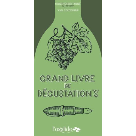 Grand Tasting Book (French Edition) by Christophe Poiré | Oxalide