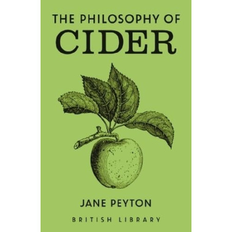 The Philosophy of Cider (English Edition) by Jane Peyton