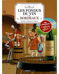 Les Fondus du vin de Bordeaux + Les Fondus du Fromage (French edition) by Richez, Cazenove, Peral & Coicault