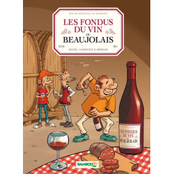 Les Fondus du vin du Beaujolais + Les Fondus du Fromage (French edition) by Richez, Cazenove & Berquin