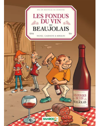 Les Fondus du vin du Beaujolais + Les Fondus du Fromage (French edition) by Richez, Cazenove & Berquin