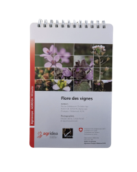 Flore des vignes, Pocket Guide for the Winemaker (French edition) by Nicolas Delabays & Christine Vaz