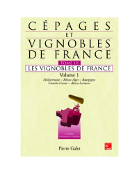 Cépages & Vignobles de France Tome 3, Volume 1 : Les vignobles de France (French edition) by Pierre Galet