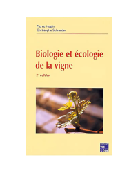 Biologie et écologie de la vigne (2nd Ed. in French) by Pierre Huglin & Christophe Schneider