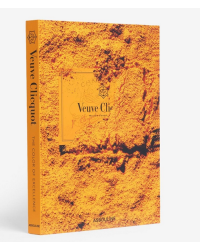 Veuve Clicquot (English edition): The Color of Excellence by Sixtine Dubly