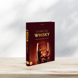 The Whisky Bible (French Edition): History, Anecdotes, Tips & Recipes by Owen Ryan