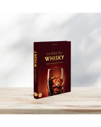 The Whisky Bible (French Edition): History, Anecdotes, Tips & Recipes by Owen Ryan