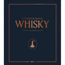 Whisky de Cyrille Mald &...