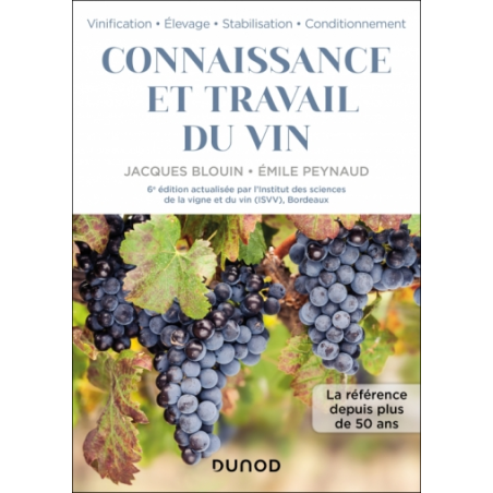 Knowledge and Work of Wine - (6th Edition in French) by Jacques Blouin & Émile Peynaud