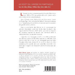 The Taste of Intoxication in Martinique (French Edition): The Wine of the Elites, the Elite of Wines 1880-1910 by Louis Abel Ale