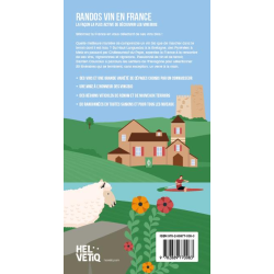 Wine Hikes in France (French edition): The most active way to discover Damien Courcoux's organic wines