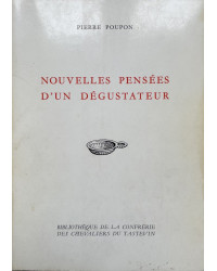 New Thoughts of a Taster (French Edition) by Pierre Poupon