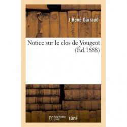 Note on the clos de Vougeot | J. Rene Garraud